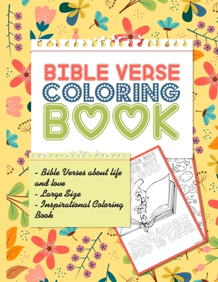 Download Bible Verse Coloring Book Bible Verses About Life And Love Large Size 8 5x11 Inspirational Bible Coloring Verse For Kids And Adults 60 Pages Coloring Books 2 Paperback Old Firehouse Books