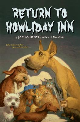 Cover for Return to Howliday Inn (Bunnicula and Friends)