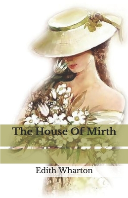 The House Of Mirth