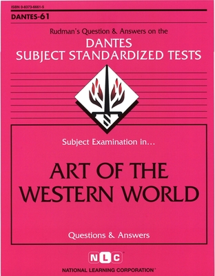 ART OF THE WESTERN WORLD: Passbooks Study Guide (DANTES Subject Standardized Tests (DSST)) By National Learning Corporation Cover Image