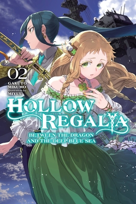 Hollow Regalia, Vol. 2 (light novel) (Hollow Regalia (light novel) #2)
