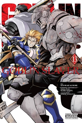 Goblin Slayer, Vol. 7 (manga) (Goblin Slayer (manga) #7) (Paperback)
