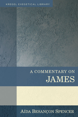 A Commentary on James By Aida Besancon Spencer Cover Image