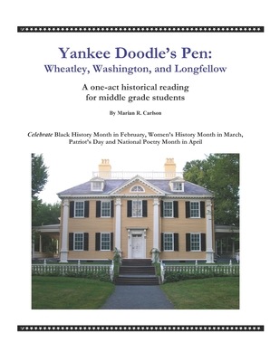 Yankee Doodle's Pen: Wheatley, Washington, and Longfellow Cover Image