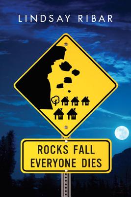 Cover for Rocks Fall, Everyone Dies