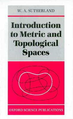 Introduction to Metric and Topological Spaces Cover Image