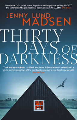 Thirty Days of Darkness By Jenny Lund Madsen, Megan E. Turney (Translated by) Cover Image