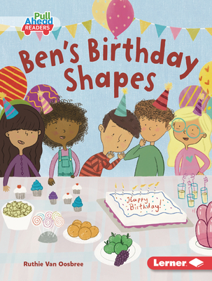Ben's Birthday Shapes (Math All Around (Pull Ahead Readers -- Fiction))