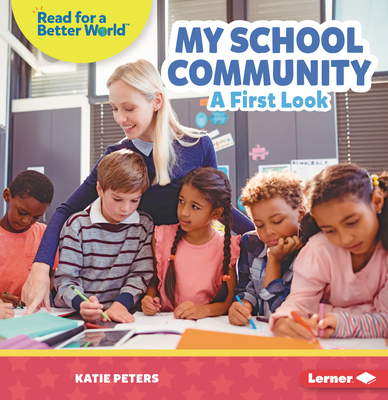 My School Community: A First Look Cover Image