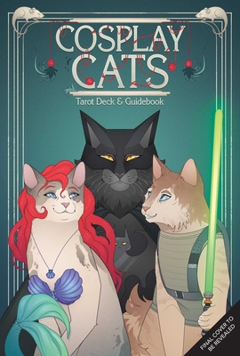 Cosplay Cats Tarot Deck and Guidebook