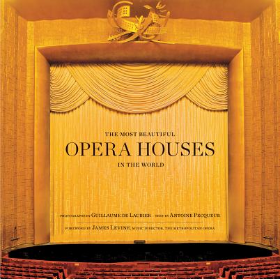 The Most Beautiful Opera Houses In The World (Hardcover) | Porter ...