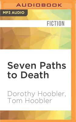 Seven Paths to Death (Samurai Detective #6) By Dorothy Hoobler, Tom Hoobler, Hayden Lee (Read by) Cover Image