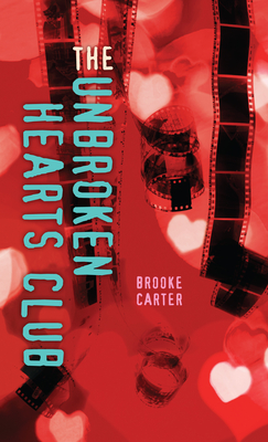 The Unbroken Hearts Club (Orca Soundings) By Brooke Carter Cover Image