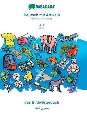 BABADADA, Deutsch mit Artikeln - Urdu (in arabic script), das Bildwörterbuch - visual dictionary (in arabic script): German with articles - Urdu (in a Cover Image