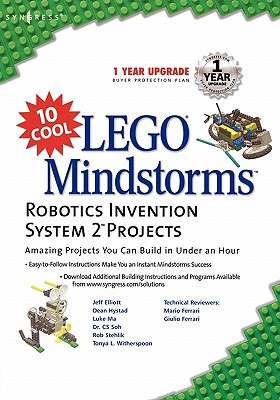 10 Cool Lego Mindstorm Robotics Invention System 2 Projects: Amazing Projects You Can Build in Under an Hour By Syngress Cover Image