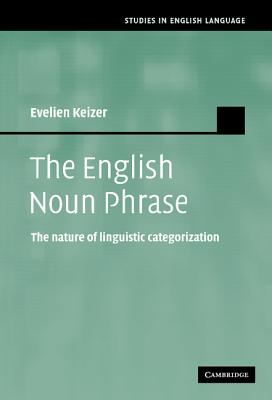Cover for The English Noun Phrase (Studies in English Language)