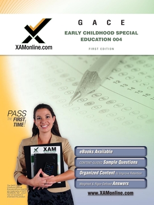 Gace Early Childhood Special Education 004 Teacher Certification Test Prep Study Guide (XAM GACE) Cover Image