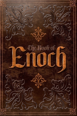 The Book of Enoch: From the Apocrypha and Pseudepigrapha of the Old Testament Cover Image