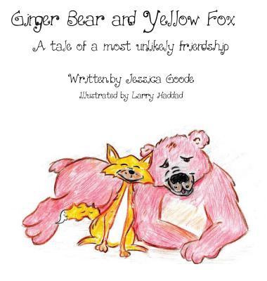 Ginger Bear and Yellow Fox Cover Image