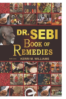 Dr Sebi's Book of Remedies Cover Image
