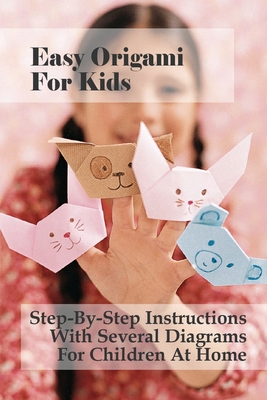 Origami For Kids - Animals - Origami Guide