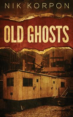 Cover for Old Ghosts