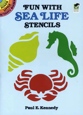 Fun with Sea Life Stencils (Dover Little Activity Books)