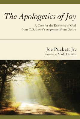 The Apologetics of Joy By Jr. Puckett, Joe, Mark Linville (Foreword by) Cover Image