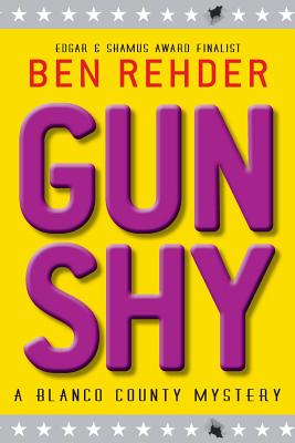 Cover for Gun Shy (Blanco County Mysteries #5)
