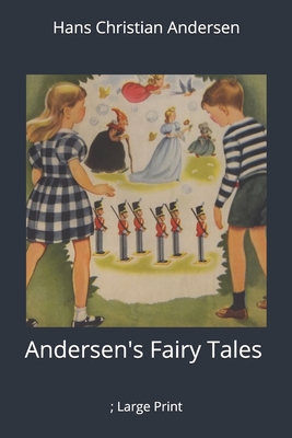 Andersen's Fairy Tales: Large Print Cover Image