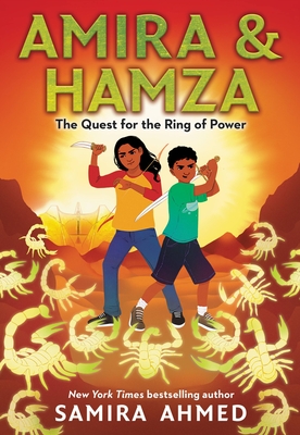 Amira & Hamza: The Quest for the Ring of Power By Samira Ahmed Cover Image