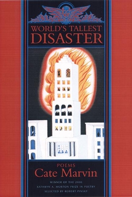 World's Tallest Disaster: Poems