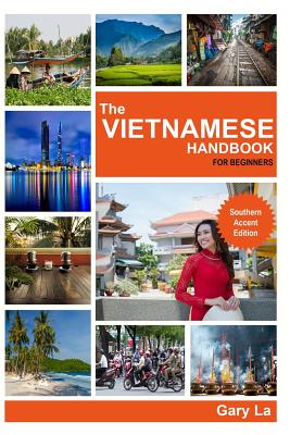 The Vietnamese Handbook for Beginners: Southern Accent Edition Cover Image