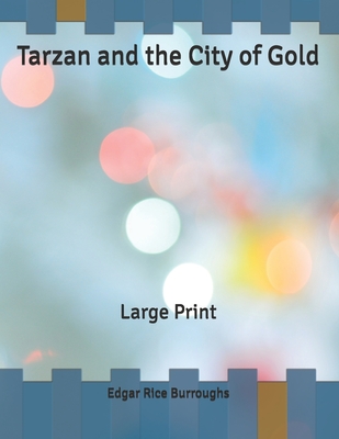 Tarzan and the City of Gold