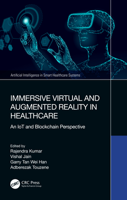 Immersive Virtual and Augmented Reality in Healthcare: An IoT and ...