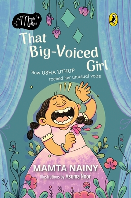 That Big-Voiced Girl By Mamta Nainy Cover Image