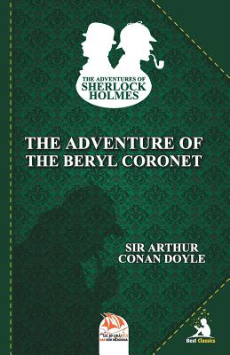 The Adventure of the Beryl Coronet (Adventures of Sherlock Holmes #11)