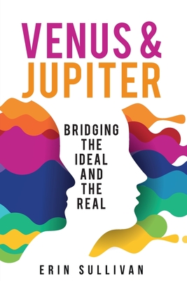 Venus and Jupiter: Bridging the Ideal and the Real Cover Image