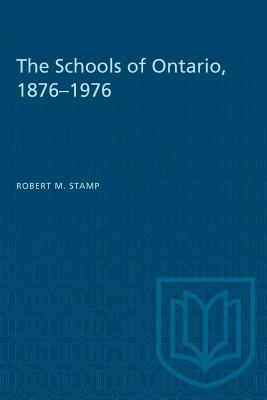 The Schools of Ontario, 1876-1976 (Heritage) Cover Image
