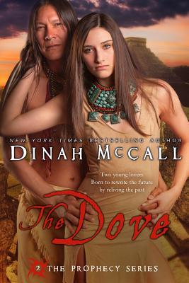 Cover for The Dove (Prophecy #2)