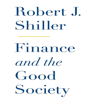 Finance and the Good Society Lib/E Cover Image