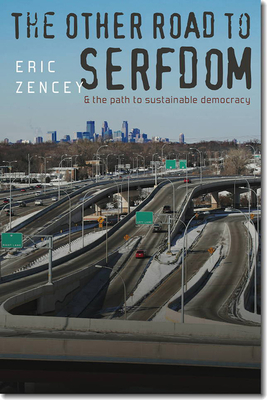 The Other Road to Serfdom and the Path to Sustainable Democracy Cover Image