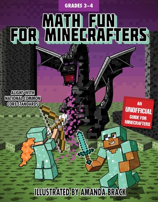 Math Fun for Minecrafters: Grades 3–4 (Math for Minecrafters)