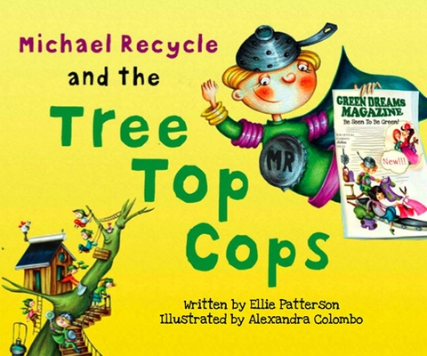 Cover for Michael Recycle and the Tree Top Cops