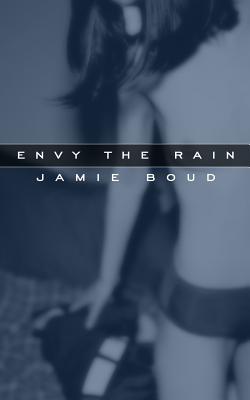 Envy The Rain Cover Image