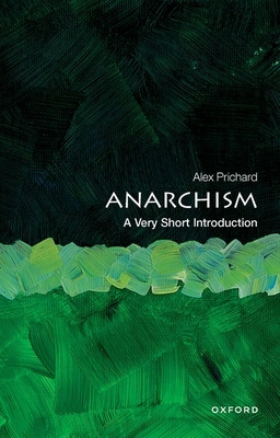 Anarchism: A Very Short Introduction (Very Short Introductions)