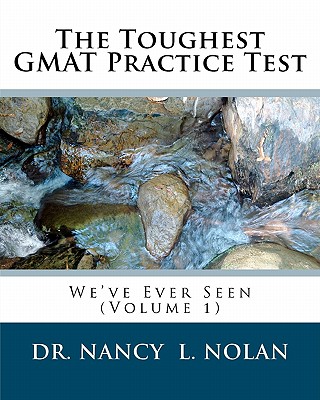 The Toughest GMAT Practice Test We've Ever Seen (Volume 1) Cover Image