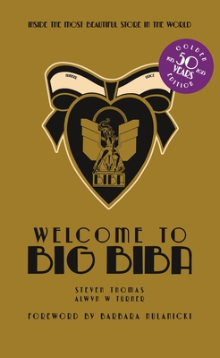 Welcome to Big Biba: Inside the Most Beautiful Store in the World Cover Image