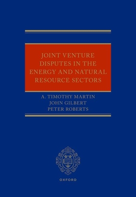 Joint Venture Disputes in the Energy and Natural Resource Sectors Cover Image