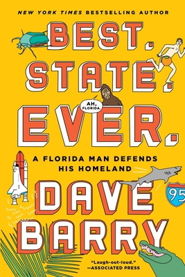 Best. State. Ever.: A Florida Man Defends His Homeland Cover Image